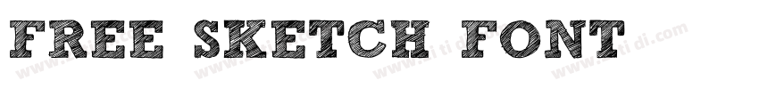 FREE SKETCH FONT字体转换
